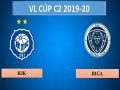 Dự đoán HJK Helsinki vs Riga, 23h00 ngày 15/08
