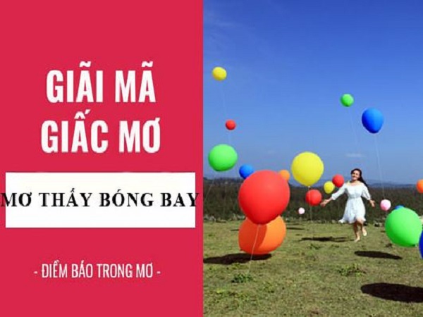 Con số may mắn khi nằm mơ thấy quả bóng