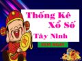 Thống kê xổ số Tây Ninh 22/4/2021 thứ 5 chi tiết nhất