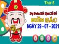 Dự đoán XSMB ngày 29/7/2021 – Dự đoán KQXS Thủ Đô thứ 5