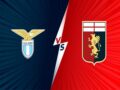 Nhận định, Dự đoán Lazio vs Genoa, 00h30 ngày 18/12 – Serie A