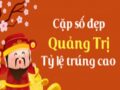 Dự đoán XSQT 24-02-2022 – Dự đoán Xổ Số Quảng Trị Thứ 5