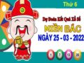 Dự đoán XSMB ngày 25/3/2022 – Dự đoán kết quả XSMB thứ 6