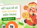 Thống Kê XSMT 17/12/2022 thống kê lô VIP miền Trung