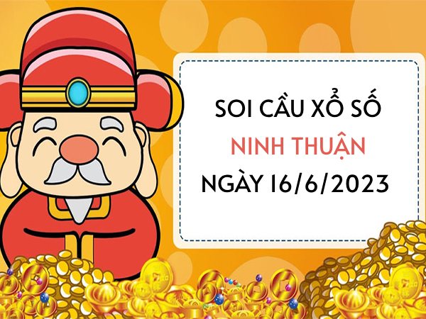 Thống Kê xổ số Ninh Thuận ngày 16/6/2023 thứ 6 hôm nay