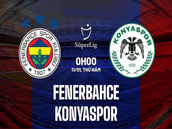 Nhận định kèo Fenerbahce vs Konyaspor