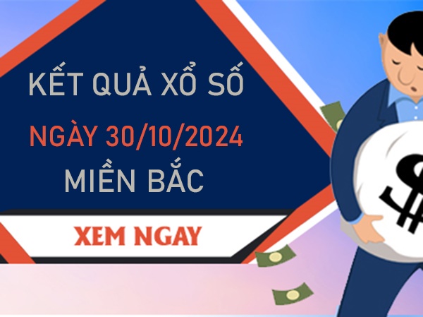 Loto VIP SXMB 30/10/2024 thứ 4 thống kê miền Bắc