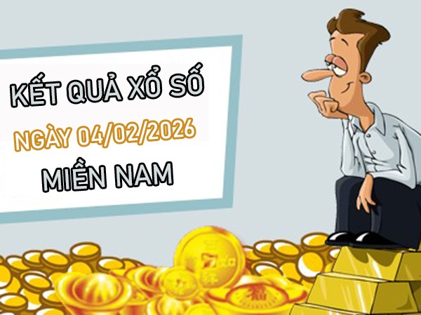 Dự đoán XSMN 04/02/2026 – Soi cầu Miền Nam thứ 4 miễn phí