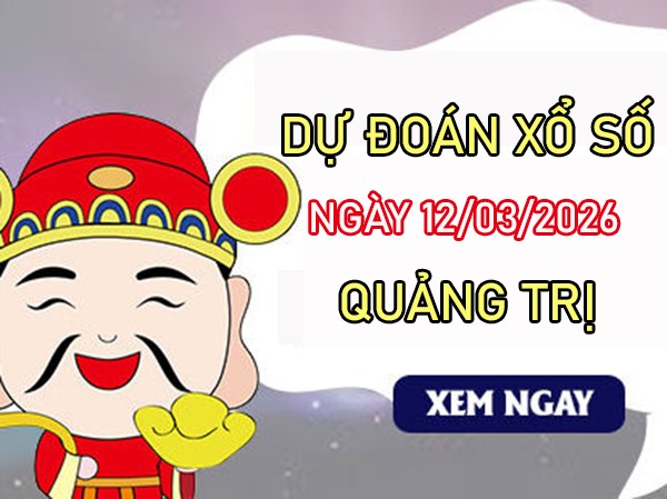 Tham khảo soi cầu QT ngày 12/3/2026 thứ 5 siêu chuẩn
