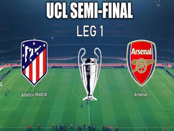 Nhận định Atletico Madrid vs Arsenal, 02h00 ngày 30/4