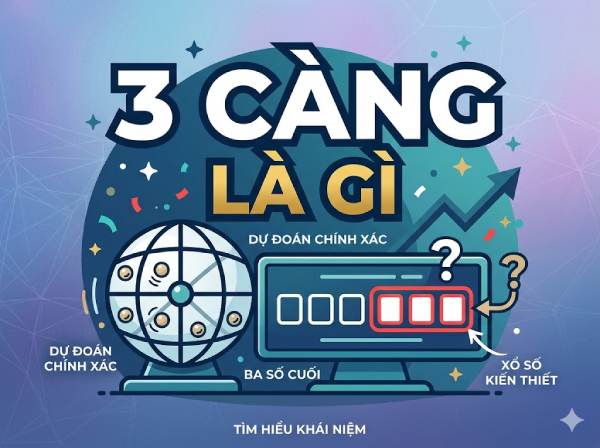 3 Càng Là Gì?