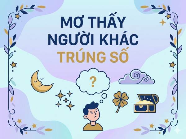 Chiêm bao thấy người khác trúng số nhưng làm mất vé số